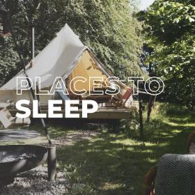 Places to sleep
