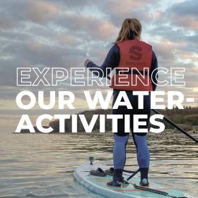 Experience our wateractivities